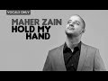 Maher Zain - Hold My Hand | Vocals Only (No ...