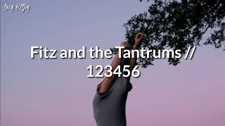 Fitz and the Tantrums - 123456 [Sub español + lyrics]