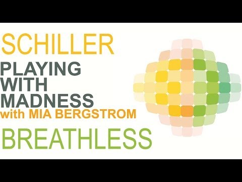 Schiller - Playing With Madness with Mia Bergström