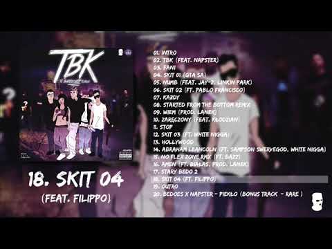 18. BEDOES - SKIT 04 (ft. Filippo) (TBK Album)