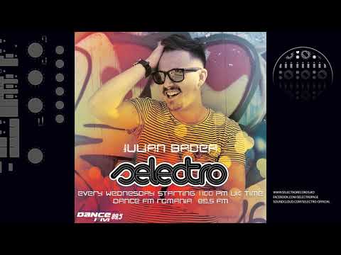 Iulian Badea - Selectro [Dance FM Romania] 26.09.2018