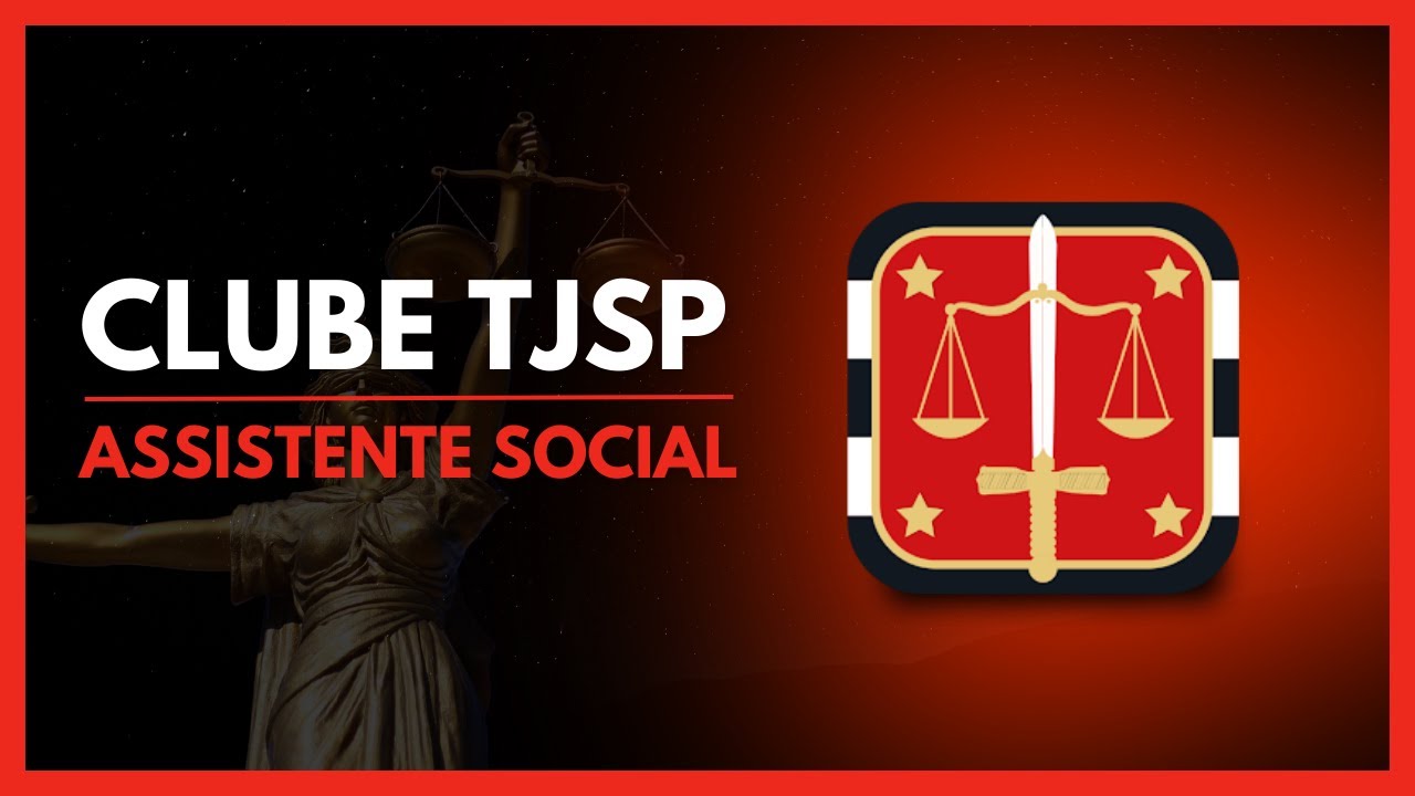 CLUBE ASSISTENTES SOCIAIS TJSP
