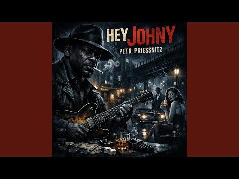 Petr Priessnitz - Hey Johny