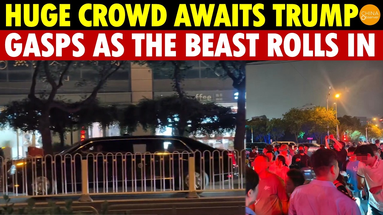 Huge Crowd in Beijing Awaits Trump, Gasps as Beast Rolls In, Shouting "Awesome!"