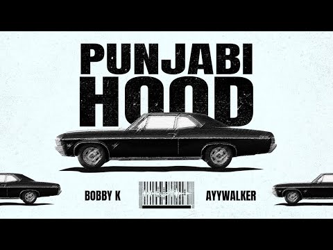 PUNJABI HOOD - BOBBY K (Official Audio) Latest Punjabi Songs 2025