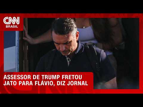 Assessor de Trump providenciou jato para Flávio ir aos EUA, diz NYT | BASTIDORES CNN