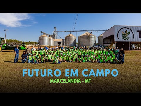 Futuro em Campo - Marcelândia 2025