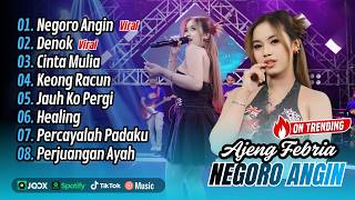 Download lagu AJENG FEBRIA VIRAL !! NEGORO ANGIN - DENOK - CINTA MULIA || FULL ALBUM DANGDUT KOPLO TRENDING mp3