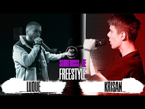FINAL LUQUE VS KRISAN | SOBREDOSIS DE FREESTYLE MADE IN BEAT 2020