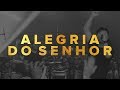 Juliano Son Alegria Do Senhor Livres Ao Vivo Em São Paulo
