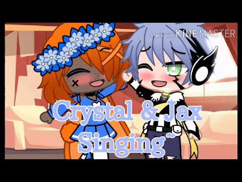 ♡ Crystal and Jax singing~ ♡||Crystal x Jax||AnnoyingTaco c: