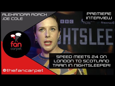 Premiere Interview: Alexandra Roach + Joe Cole | Nightsleeper