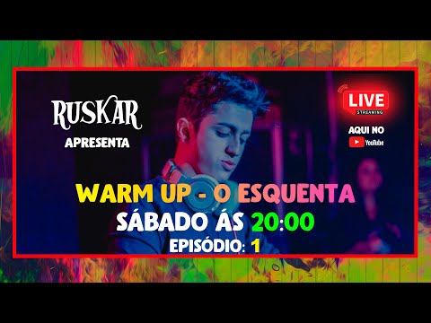 RUSKAR live @ WARM UP - O ESQUENTA