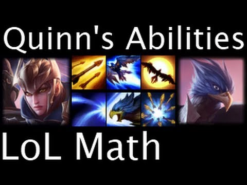 LoL Math - Quinn's Abilities
