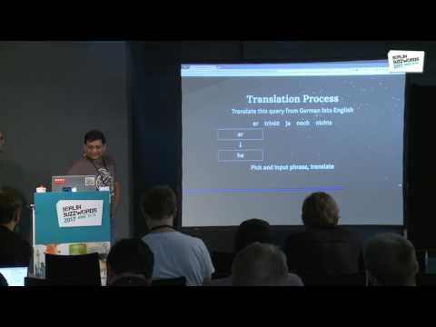 Berlin Buzzwords 2017: Tommaso Teofili, Suneel Marthi - Diversity: searching over multiple languages