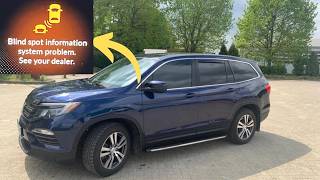 “Blind spot information system problem” warning in Honda cars