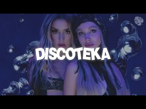 Maria Becerra & Lola Indigo - Discoteka (Letra)