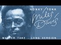 Miles Davis- Honky Tonk [master take, long version] May 19, 1970 NYC
