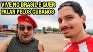 O Cubano que critica Cuba é capitão do mato pro maluco - ep 147 nas ruas