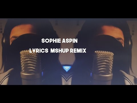 Soph Aspin | Lyrics | BGMedia (Mashup remix)