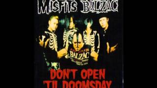 The Misfits and Balzac-Don´t Open ´Til Doomsday and The Haunting