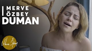 Merve Özbey - Duman | Akustik