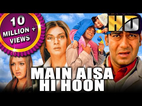 Main Aisa Hi Hoon (HD) - Bollywood Blockbuster Hindi Film | Ajay Devgn, Susmita Sen | मैं ऐसा ही हूँ