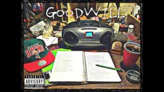 GoodWill - La La La (Chris Webby Remix)