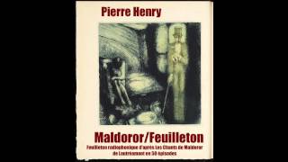 Pierre Henry - PREMIER CHANT : 4. Un poulpe au regard de soie (Strophe 9)