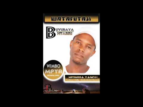 BuyuBaya ft. Mantuzo Heshima Yangu