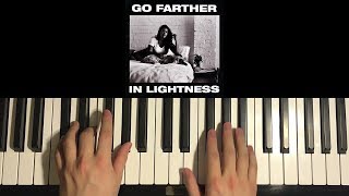 HOW TO PLAY - Gang Of Youths - Go Farther In Lightness (Piano Tutorial Lesson)