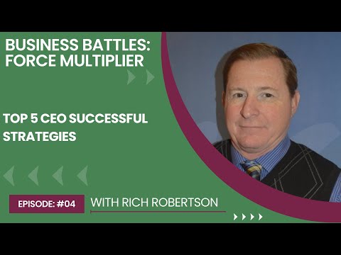 Ep. 4: Top 5 CEO Successful Strategies