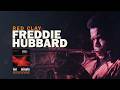 Freddie Hubbard - Red Clay (Episode 447)