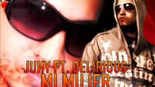 Delirious Ft Juny - Mi Mujer ( Prod By Yalex On the beat & Mind Dwella )