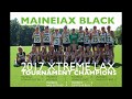 Maineiax Black 7/1/17 Xtreme Lax Varsity Division Champions