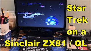 1970's Star Trek Game on the Sinclair ZX81 & QL