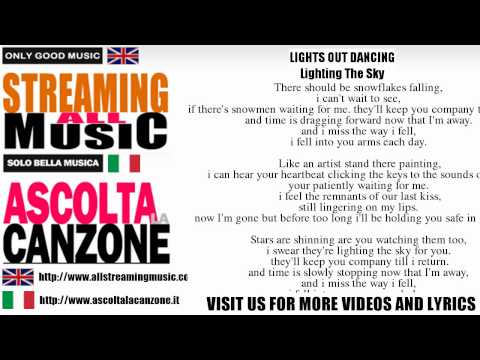 Lights Out Dancing - Lighting The Sky (Lyrics / Testo)