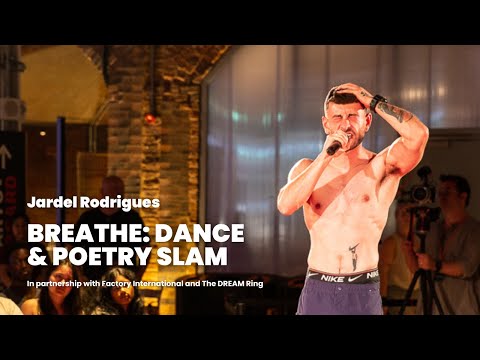 BREATHE: Dance & Poetry Slam Headliner - Jardel Rodrigues