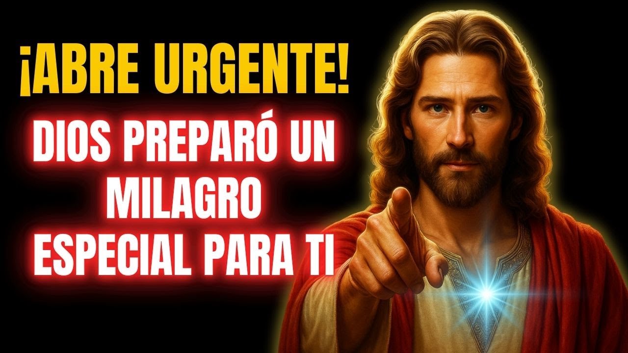 🕊️ ¡ABRE URGENTE! DIOS PREPARÓ UN MILAGRO ESPECIAL PARA TI