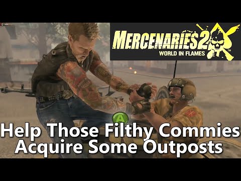Mercenaries 2: World in Flames- PC- 4k/60- Terrible Port!- Acquire P.L.A.V. Outposts
