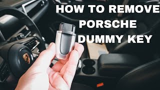 HOW TO REMOVE PORSCHE IGNITION DUMMY KEY