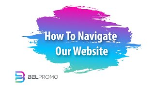 BEL PROMO | How to Navigate Our Website