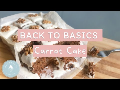 Back to Basics: Delicious Carrot Cake with Cream Cheese Frosting! | Georgia's Cakes