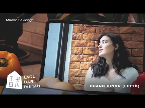 Mawar de Jongh – Ruang Rindu (Letto) | Official Music Video