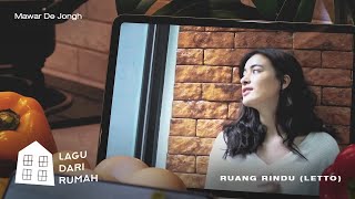 Download lagu Mawar de Jongh – Ruang Rindu (Letto) |   mp3