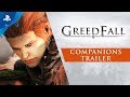 GreedFall - Gamescom 2019 Companions Trailer | PS4
