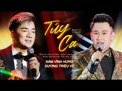 Túy Ca - Đàm Vĩnh Hưng & Dương Triệu Vũ | Liveshow Sài Gòn Bolero | Official Music Video