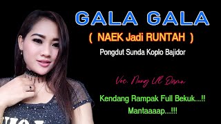 Download lagu GALA GALA BAJIDOR JAIPONG DANGDUT ( PONGDUT ) SUNDA KOPLO KENDANG RAMPAK FULL BLEKUK mp3