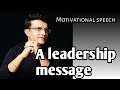 A Leadership Message From Sourav Ganguly Sourav Ganguli Motivational Speech