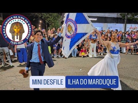 ILHA DO MARDUQUE 2026 - MINI DESFILE DIA NACIONAL DO SAMBA 